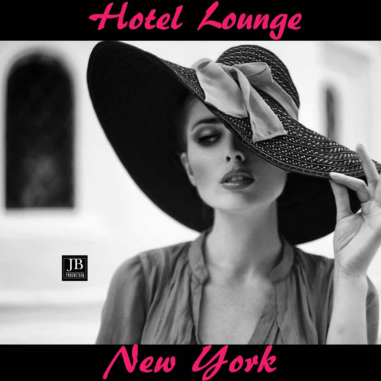 Постер альбома Hotel Lounge New York
