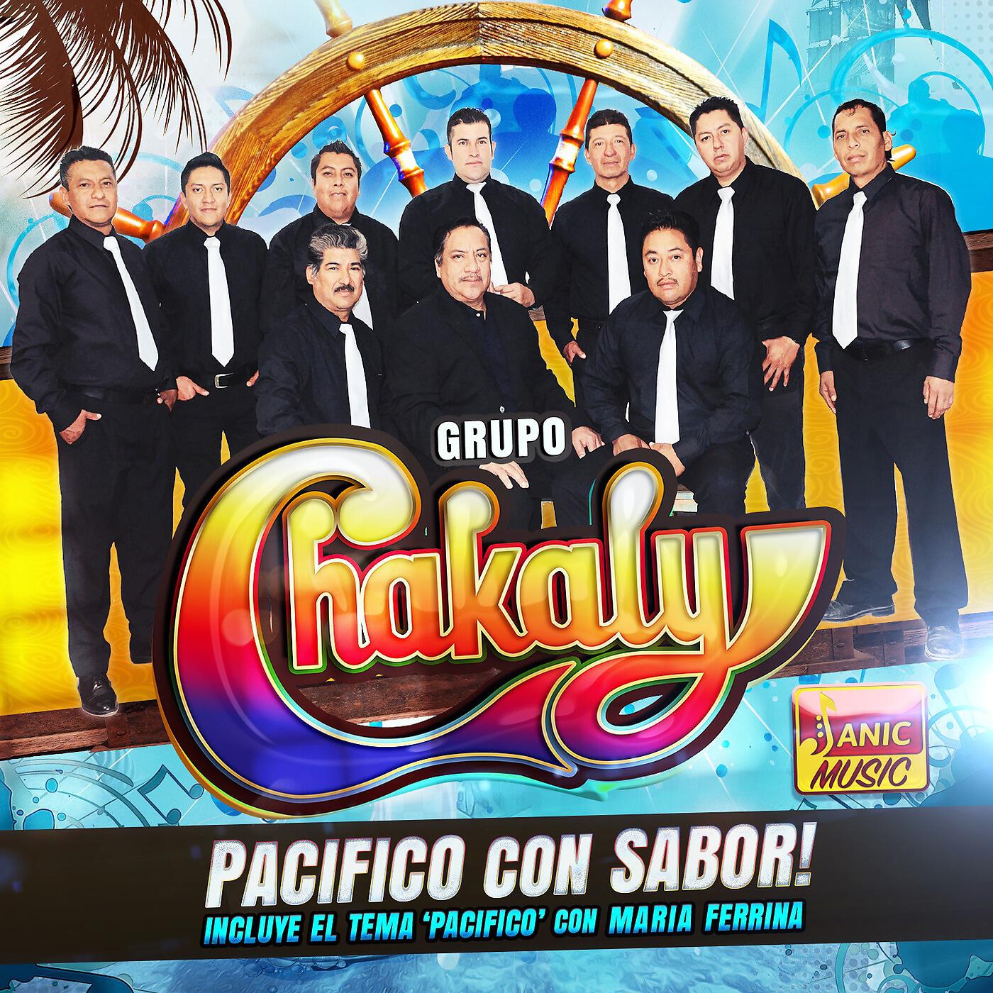 Grupo Chakaly - El Mojado