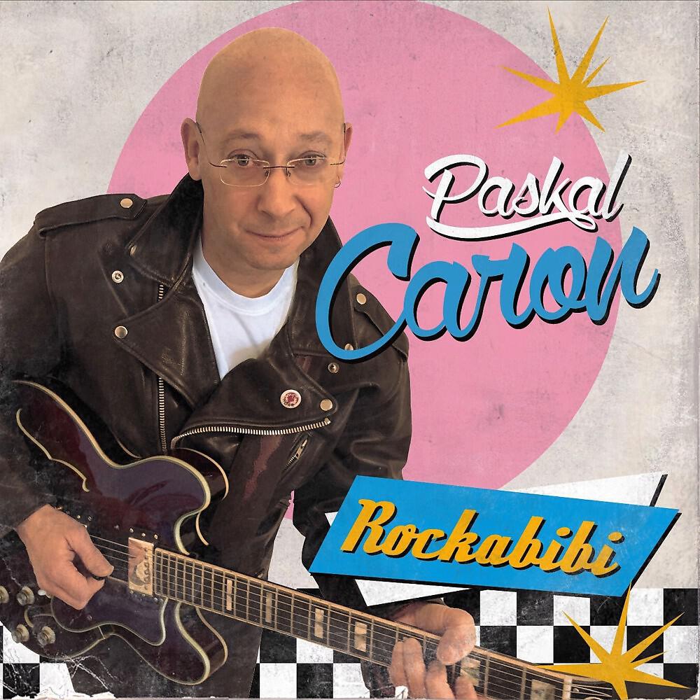 Paskal Caron - Mon ptit chou chou