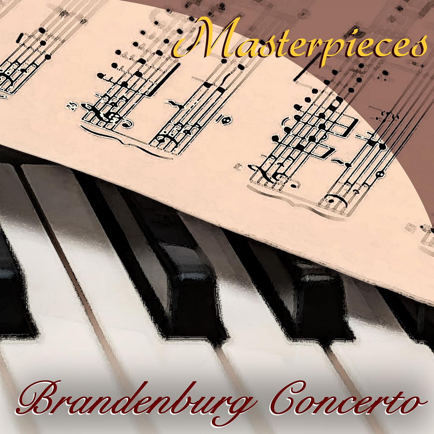Постер альбома Masterpiece: Brandenburg Concerto
