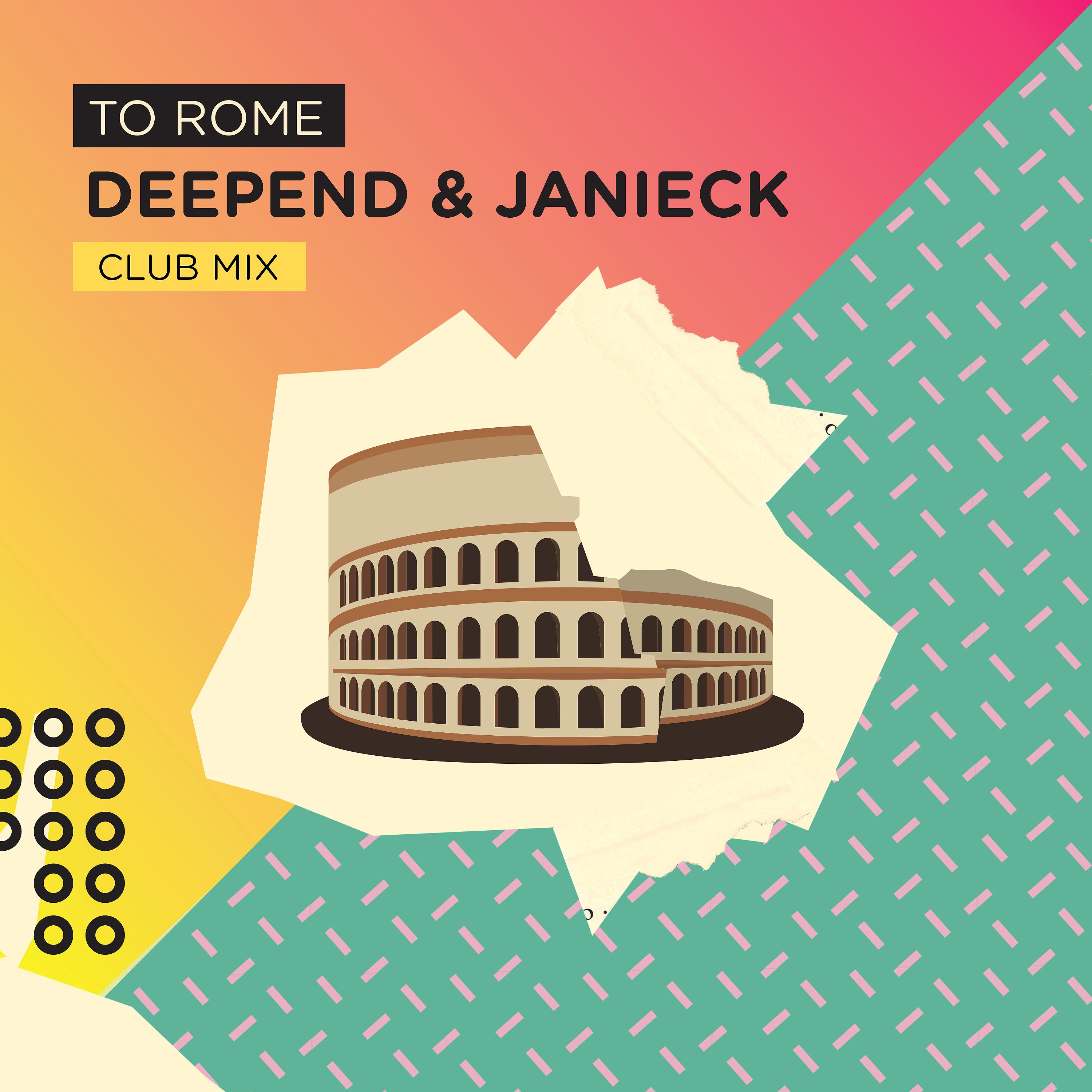 Постер альбома To Rome (Club Mix)