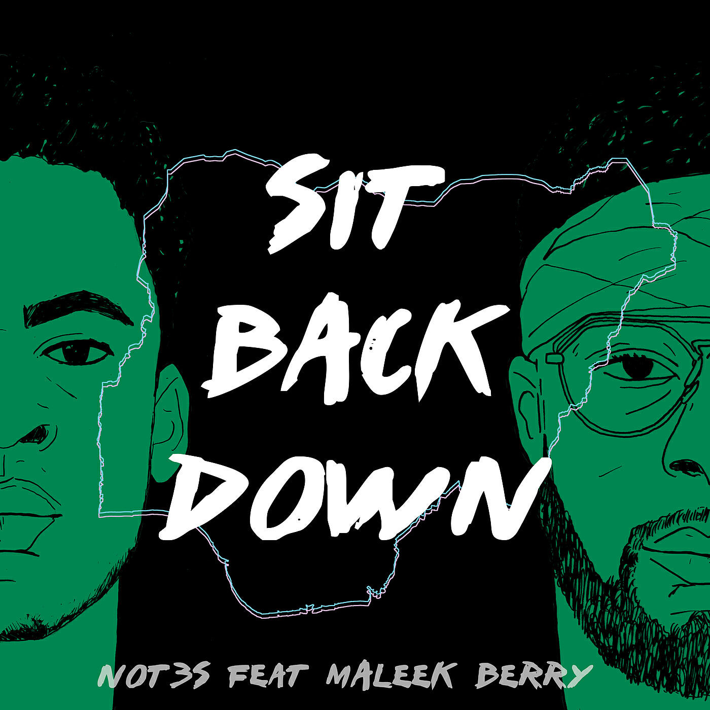 Not3s - Sit Back Down
