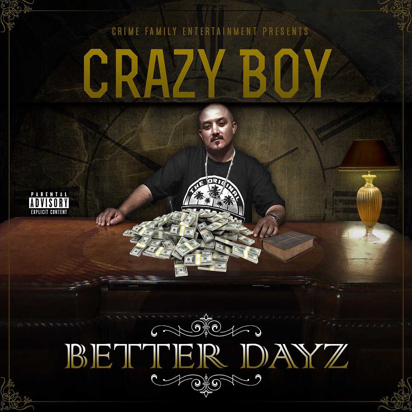Постер альбома Better Dayz