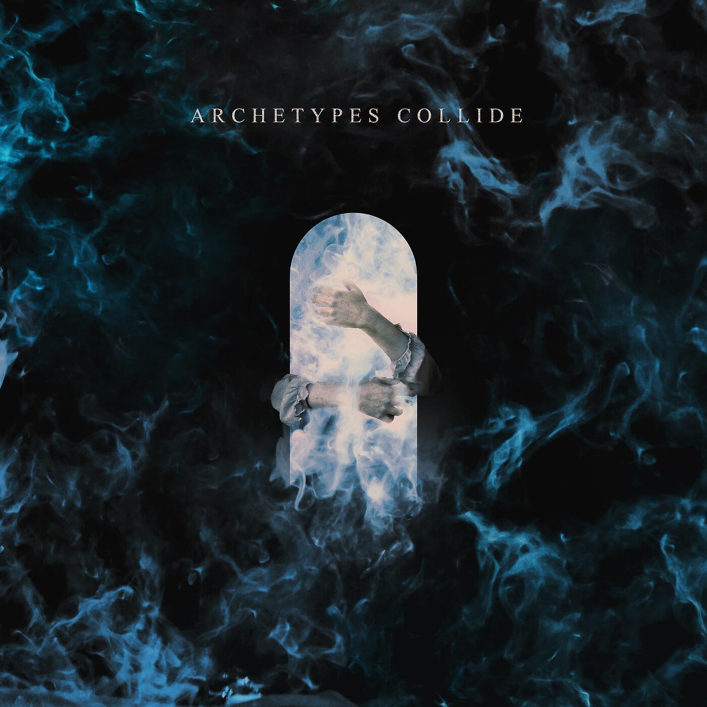 Archetypes Collide - Well Wasted
