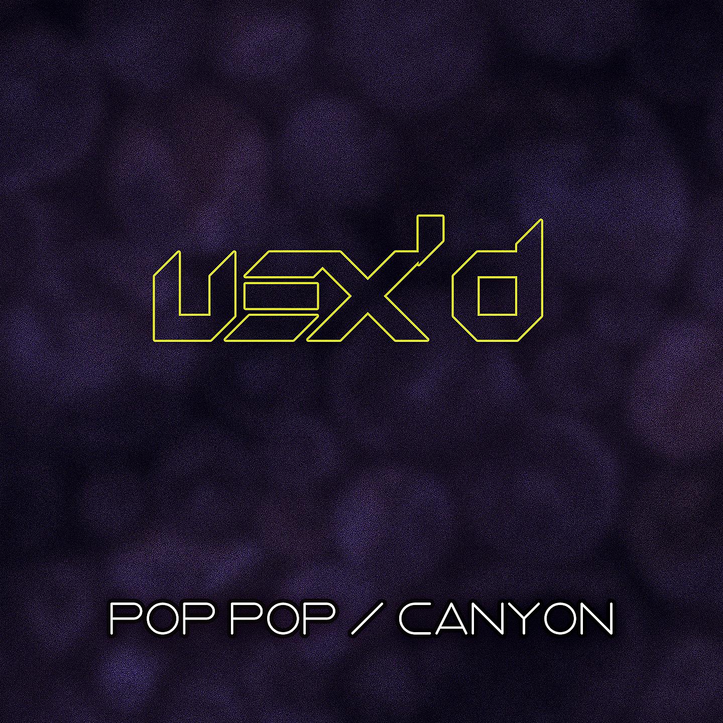 Постер альбома Pop Pop / Canyon