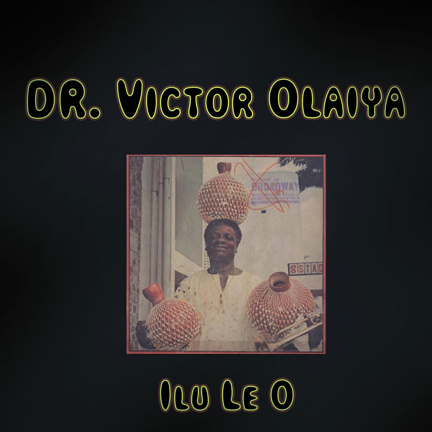Dr Victor Olaiya - Ekwu NGbaduga