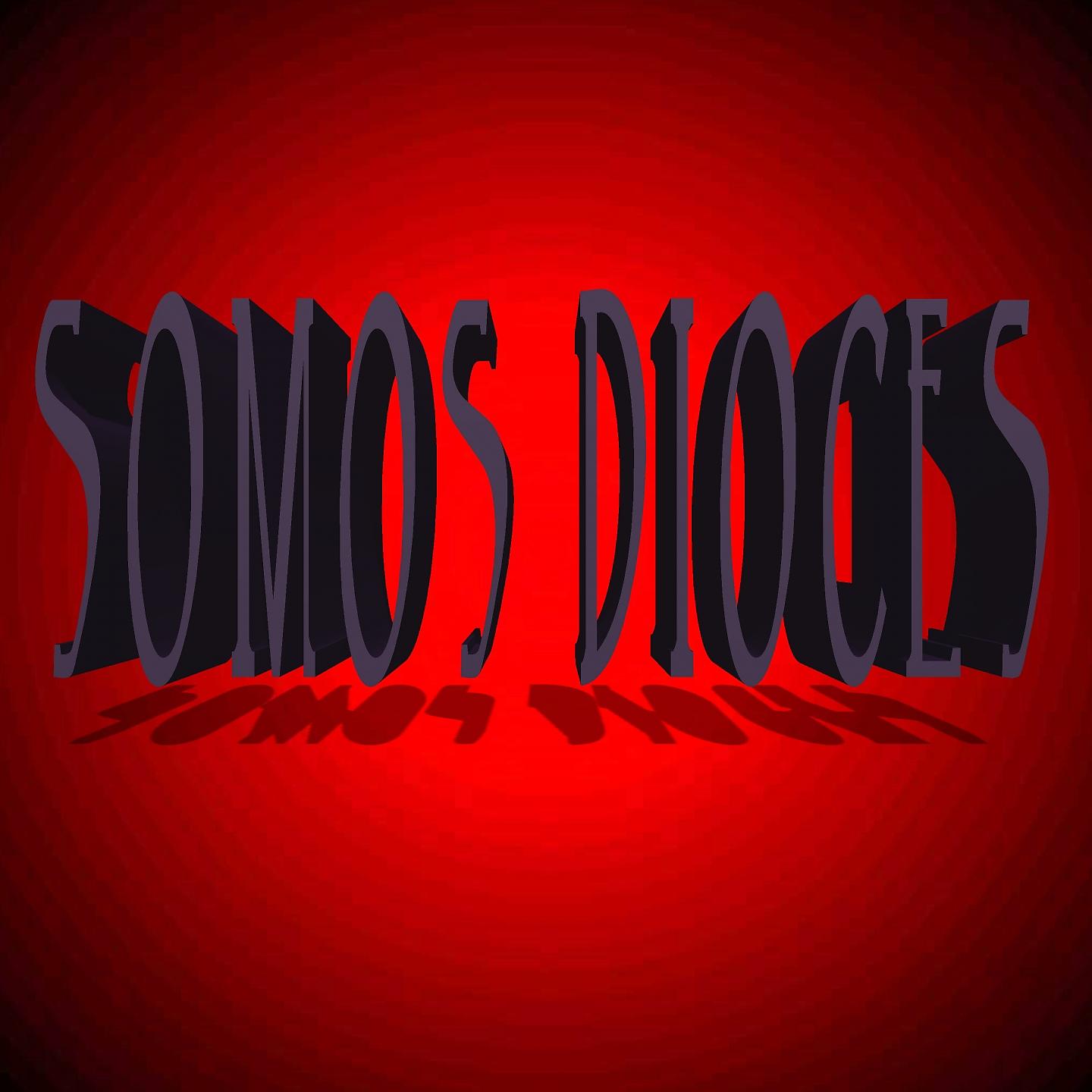 Постер альбома SOMOS DIOCES