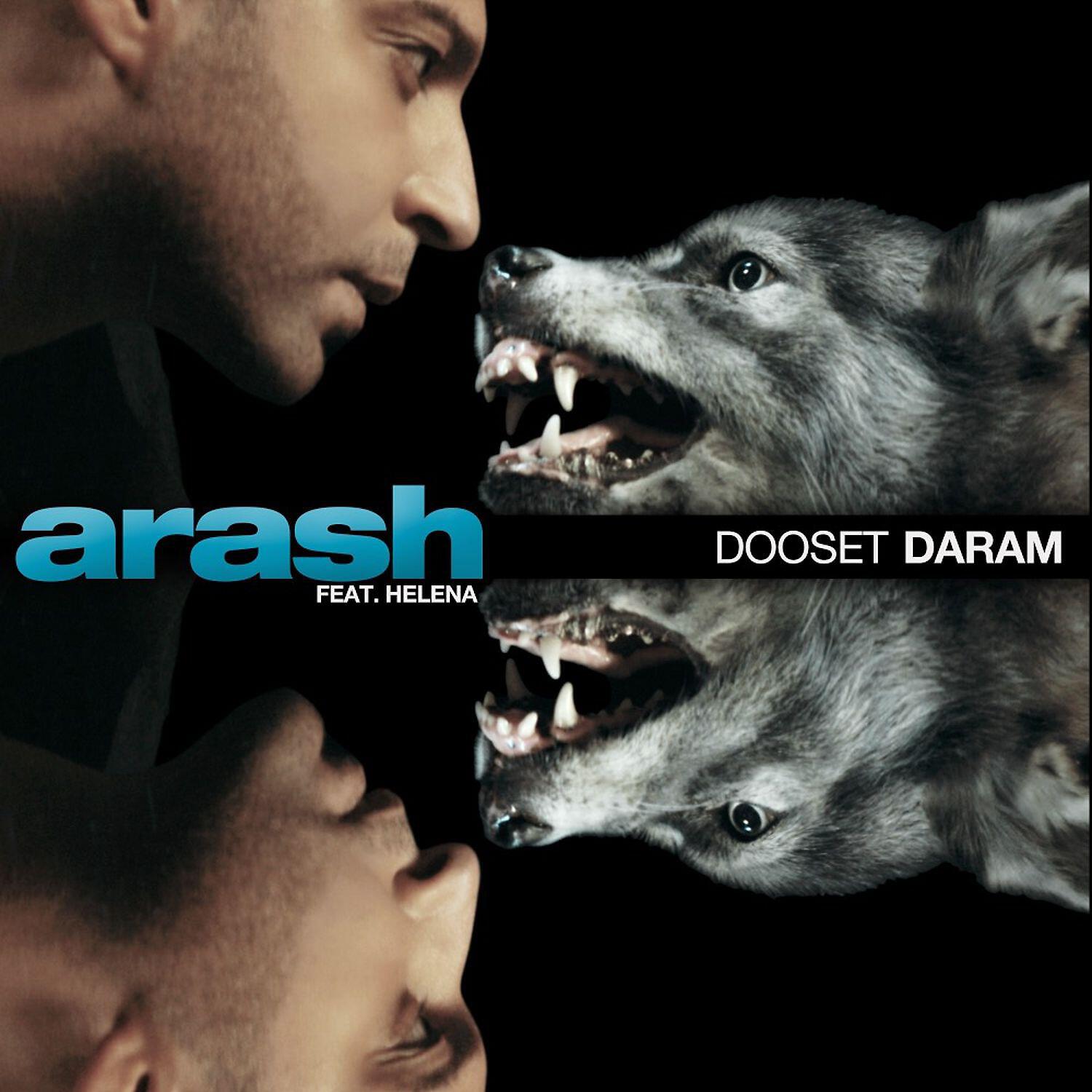 Arash - Dooset Daram (feat. Helena) [Filatov & Karas Remix]