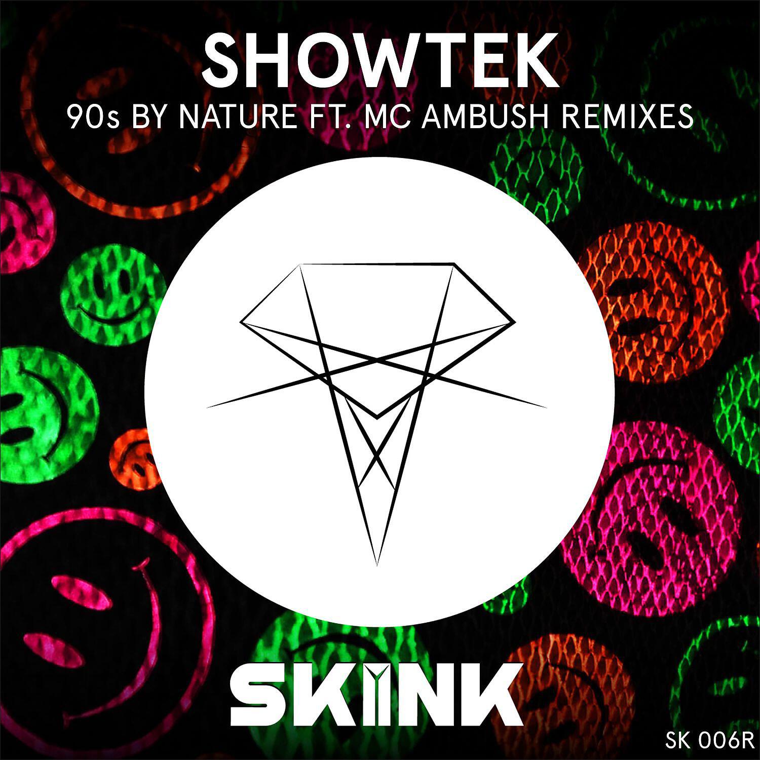 Showtek - 90s By Nature (feat. MC Ambush) [Sam Feldt Remix]