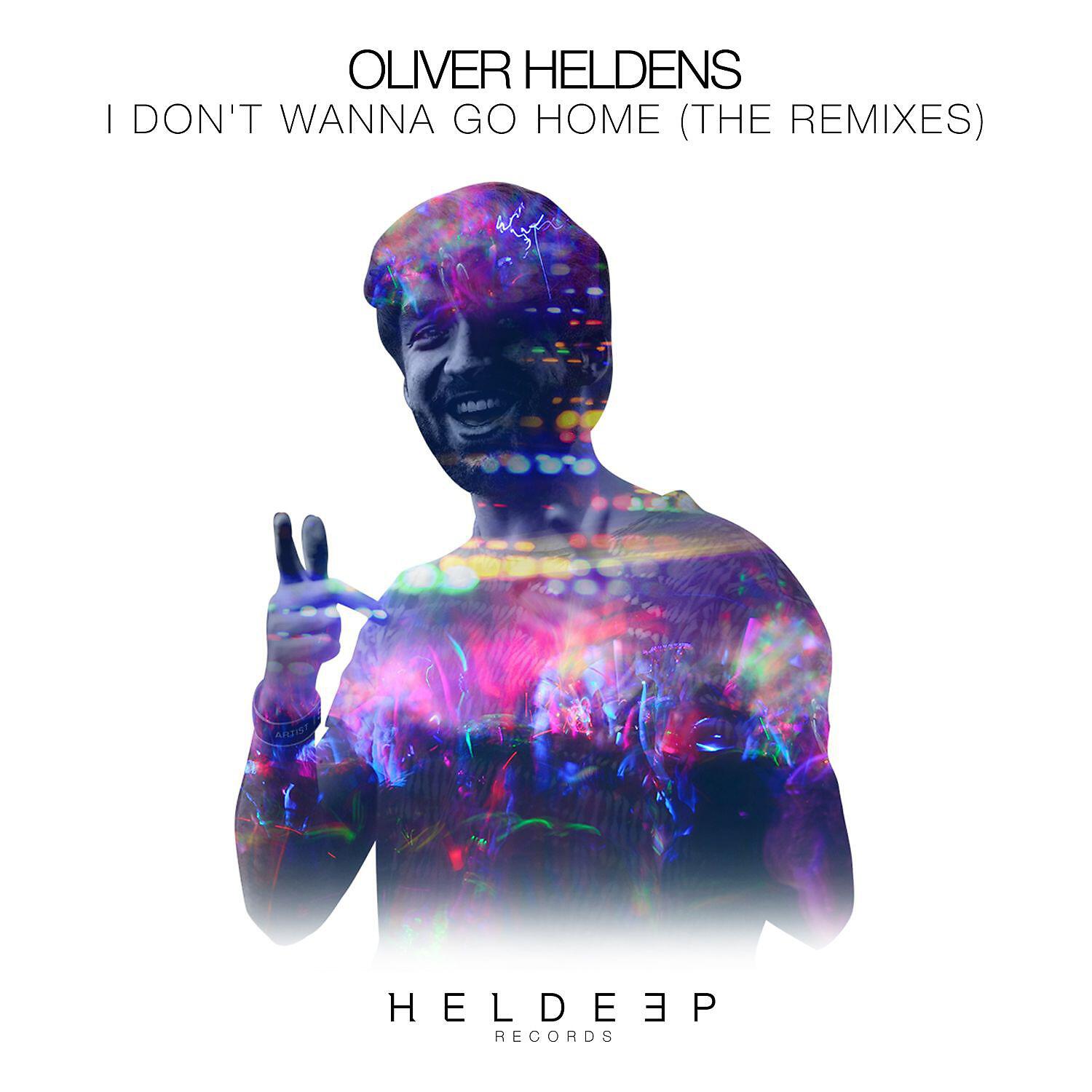 T wanna. Heldeep лейбл. I don't wanna go. Oliver Heldens - take a chance. Don't wanna go Home.