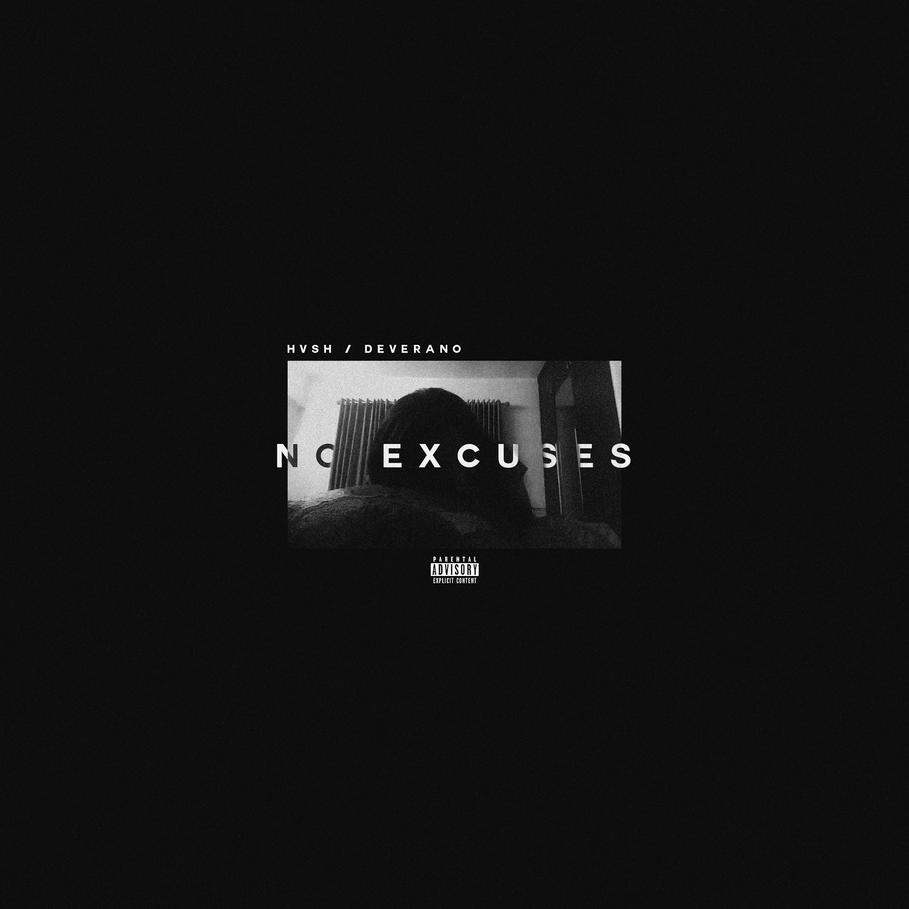 Постер альбома No Excuses (feat. Deverano)