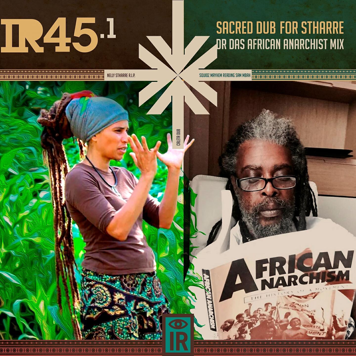 Indigenous Resistance - Caleta Dub