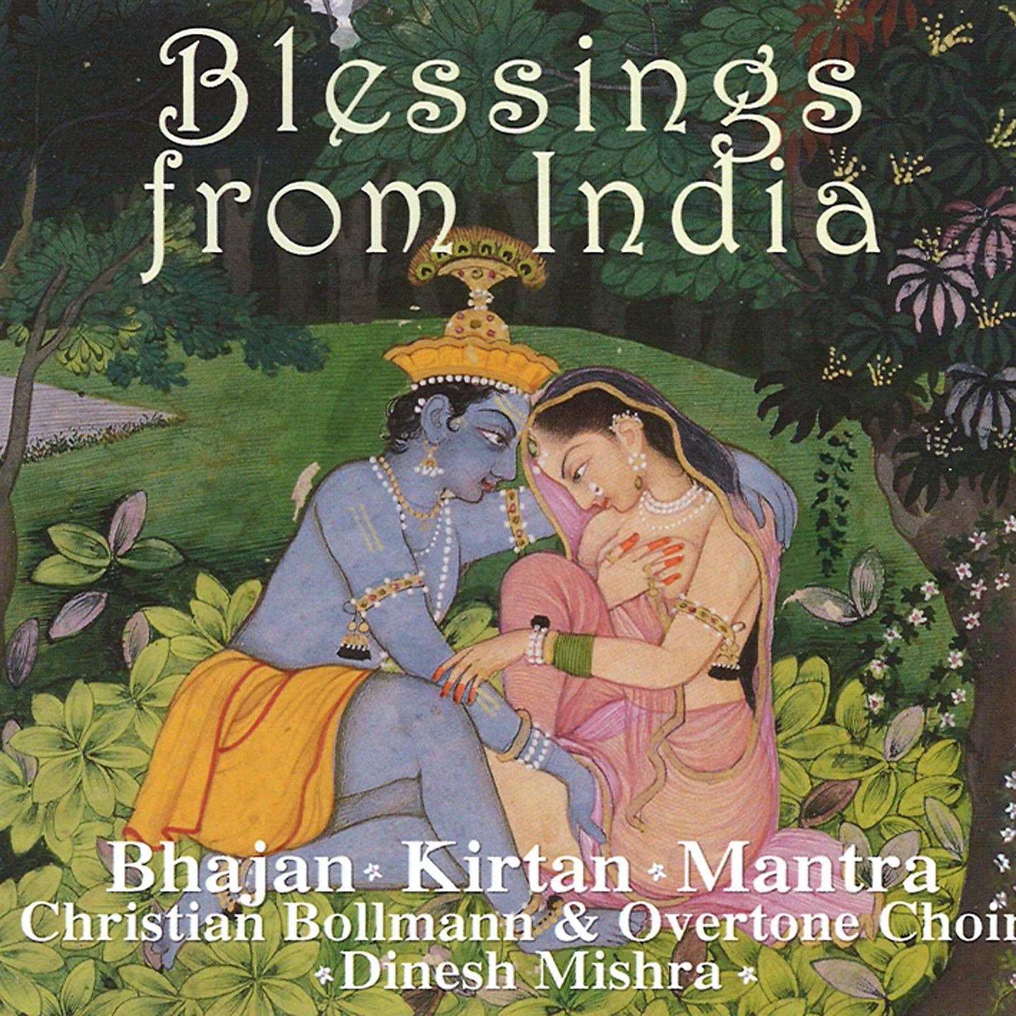 Постер альбома Blessings From India - Bhajan, Kirtan, Mantra