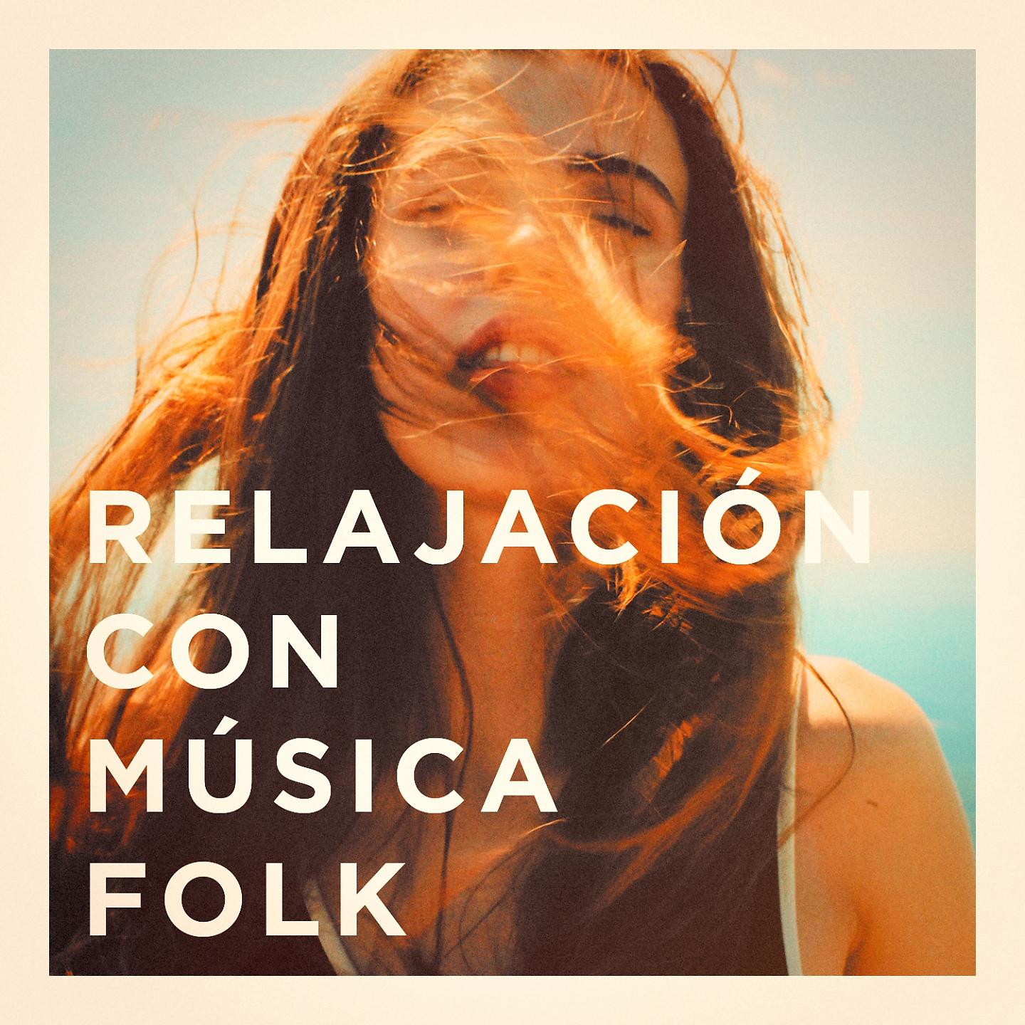 Постер альбома Relajación Con Música Folk