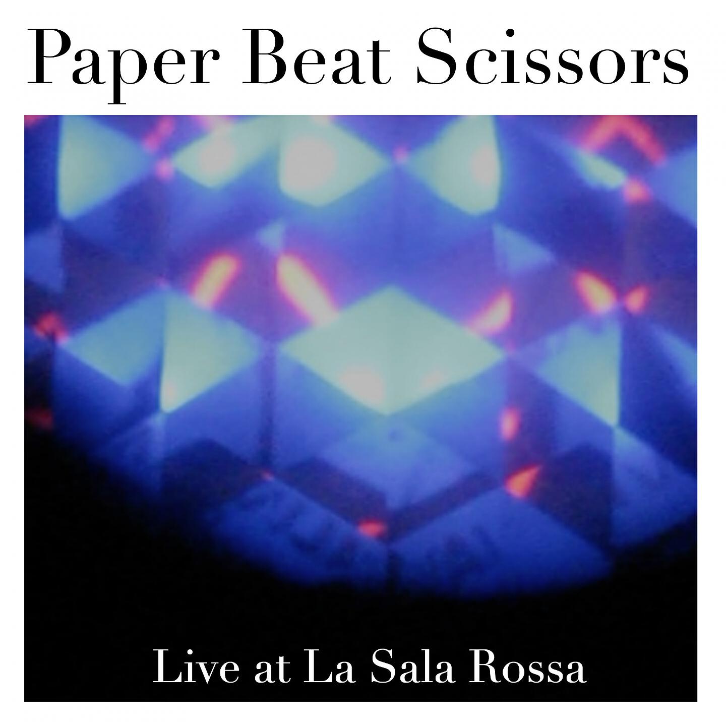 Paper Beat Scissors - Back Out (Live at La Sala Rossa)