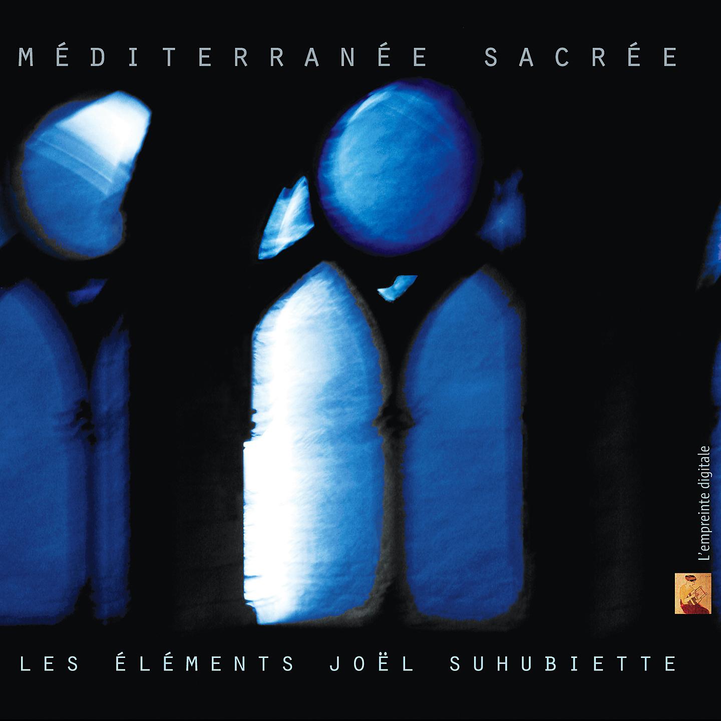 Постер альбома Méditerranée sacrée