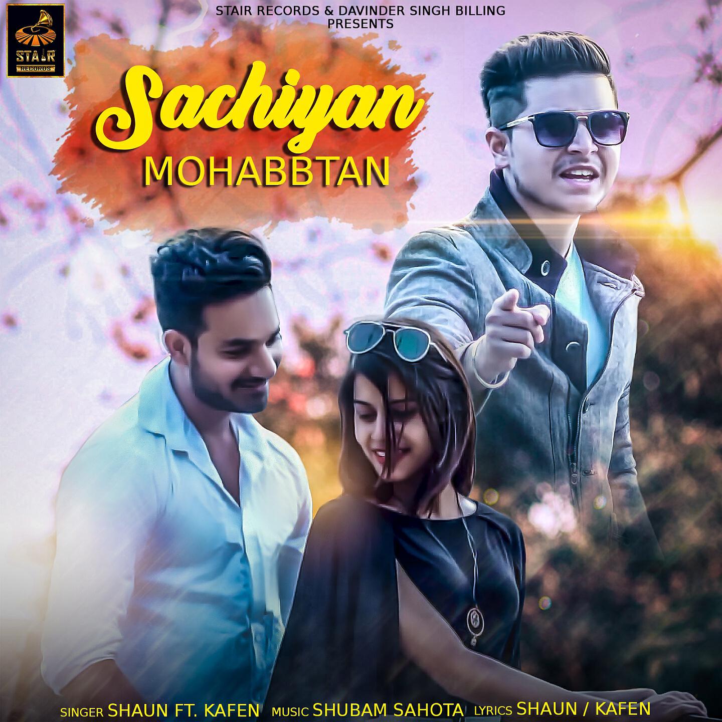 SHAUN - Sachiyan Mohabbtan
