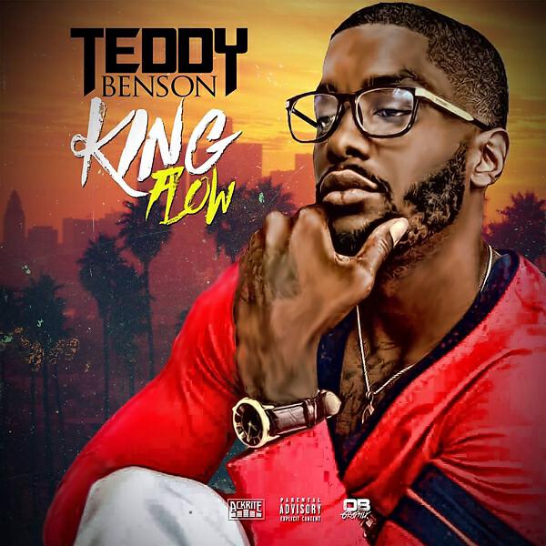 Teddy Benson - King Flow ft Kxng Crooked (feat. Crooked I of Slaughterhouse)