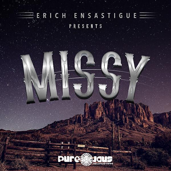 Erich Ensastigue - MISSY (DJ CARLOS G & Mike Ensastigue Remix)