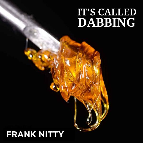 Frank Nitty - It's Called Dabbing