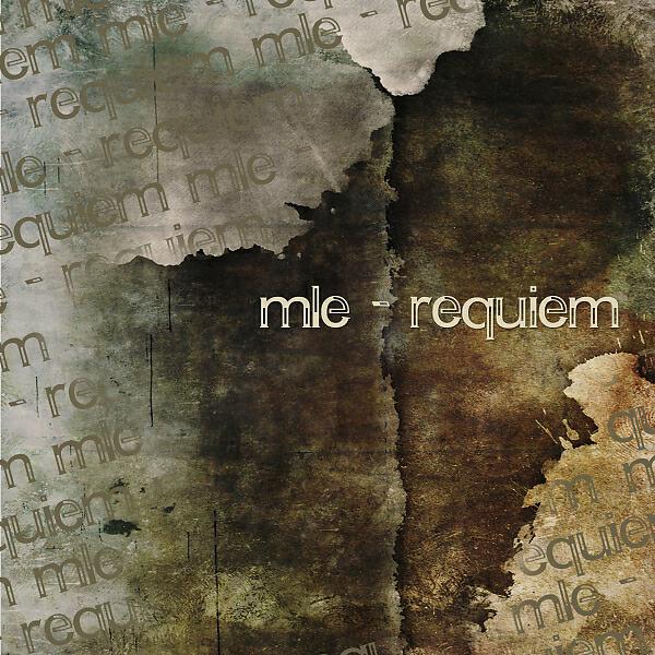 MLE - Requiem (John Bradley Remix)