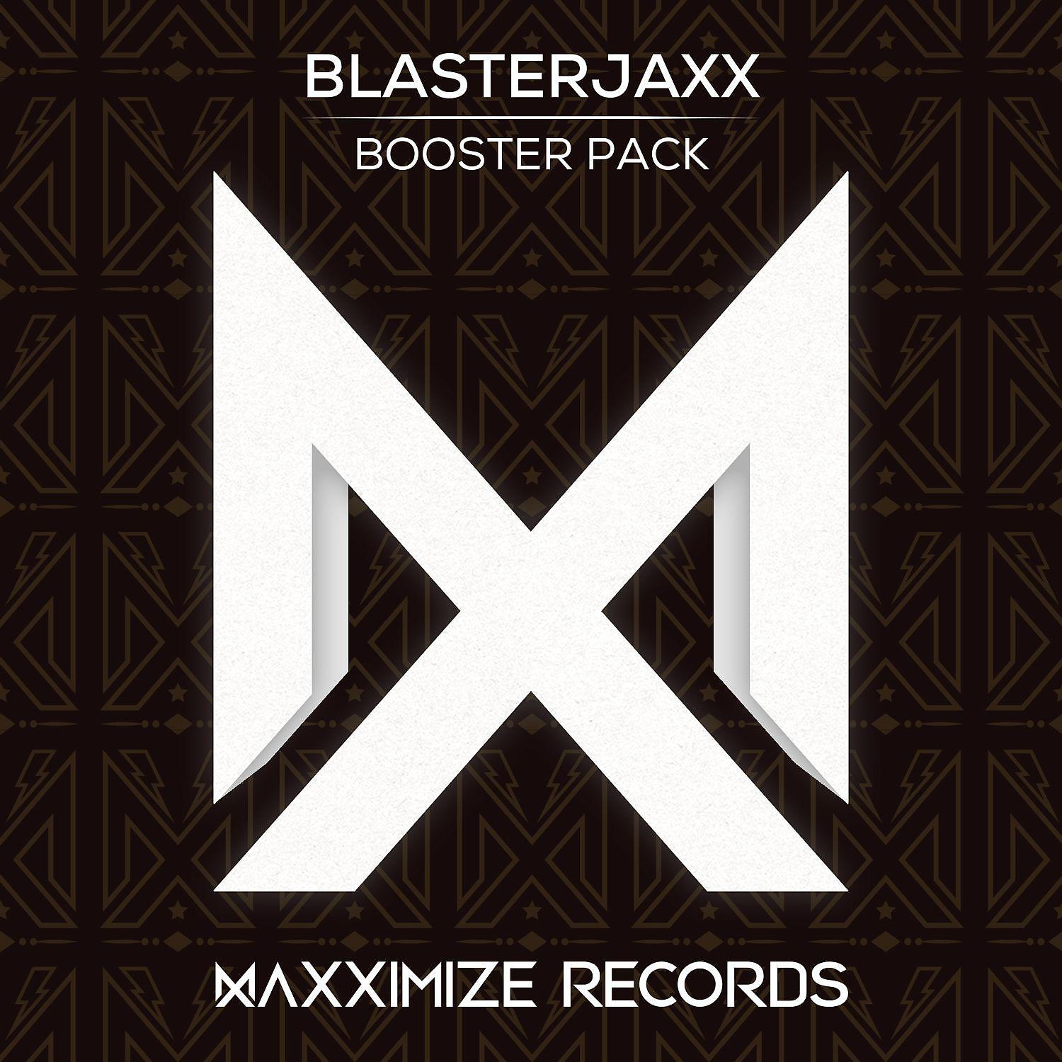 Постер альбома Blasterjaxx Booster Pack