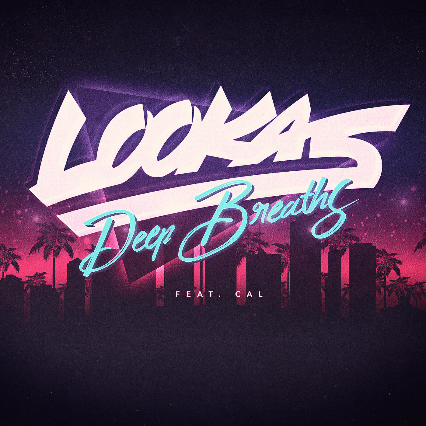 LooKas - Deep Breaths