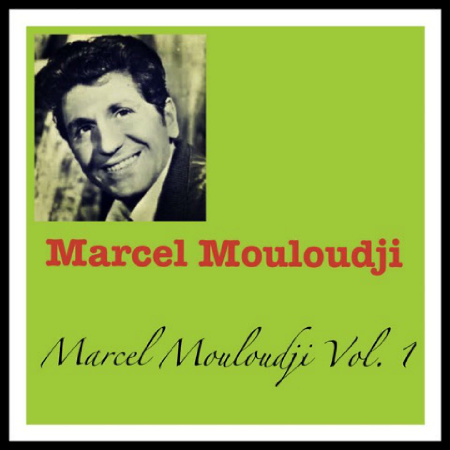 Постер альбома Marcel Mouloudji Vol. 1