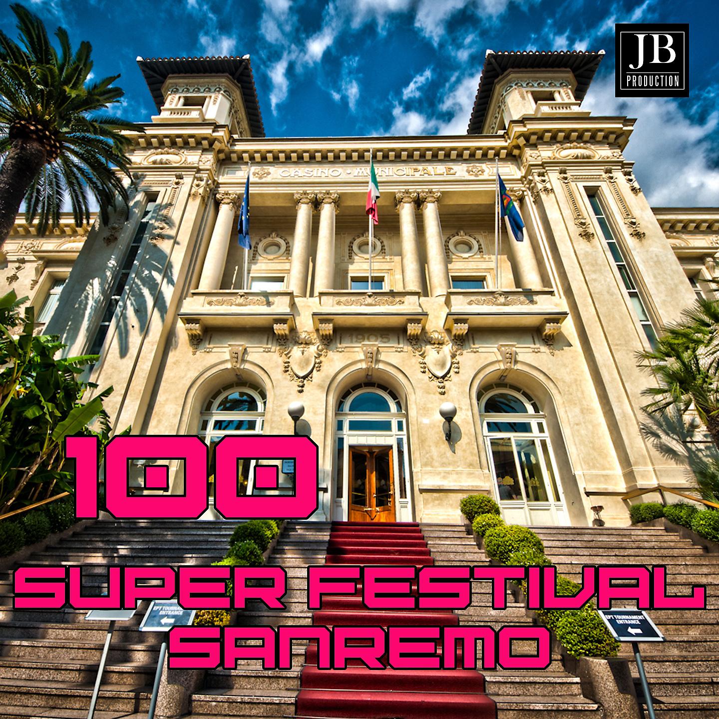 Постер альбома 100 Super Festival Sanremo Hits