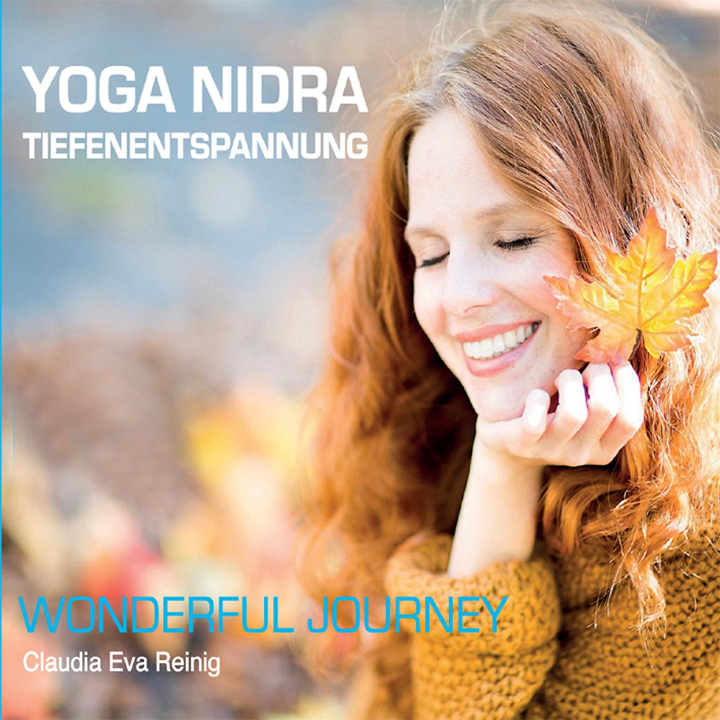 Постер альбома Yoga Nidra Tiefenentspannung - Wonderful Journey