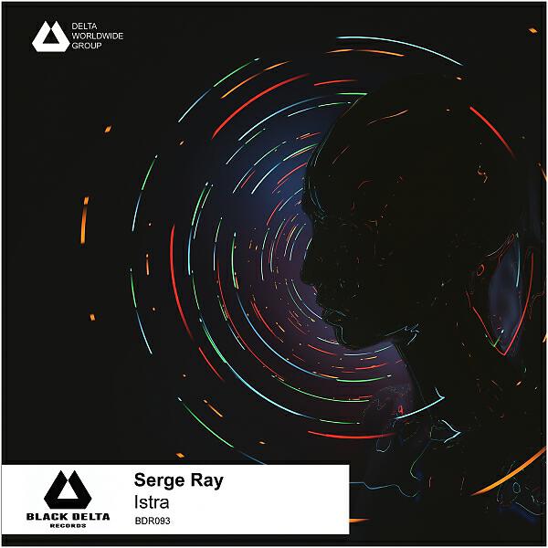 Serge Ray - Istra