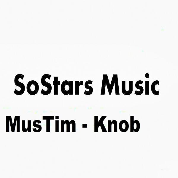 MusTim - Knob (Original Mix)