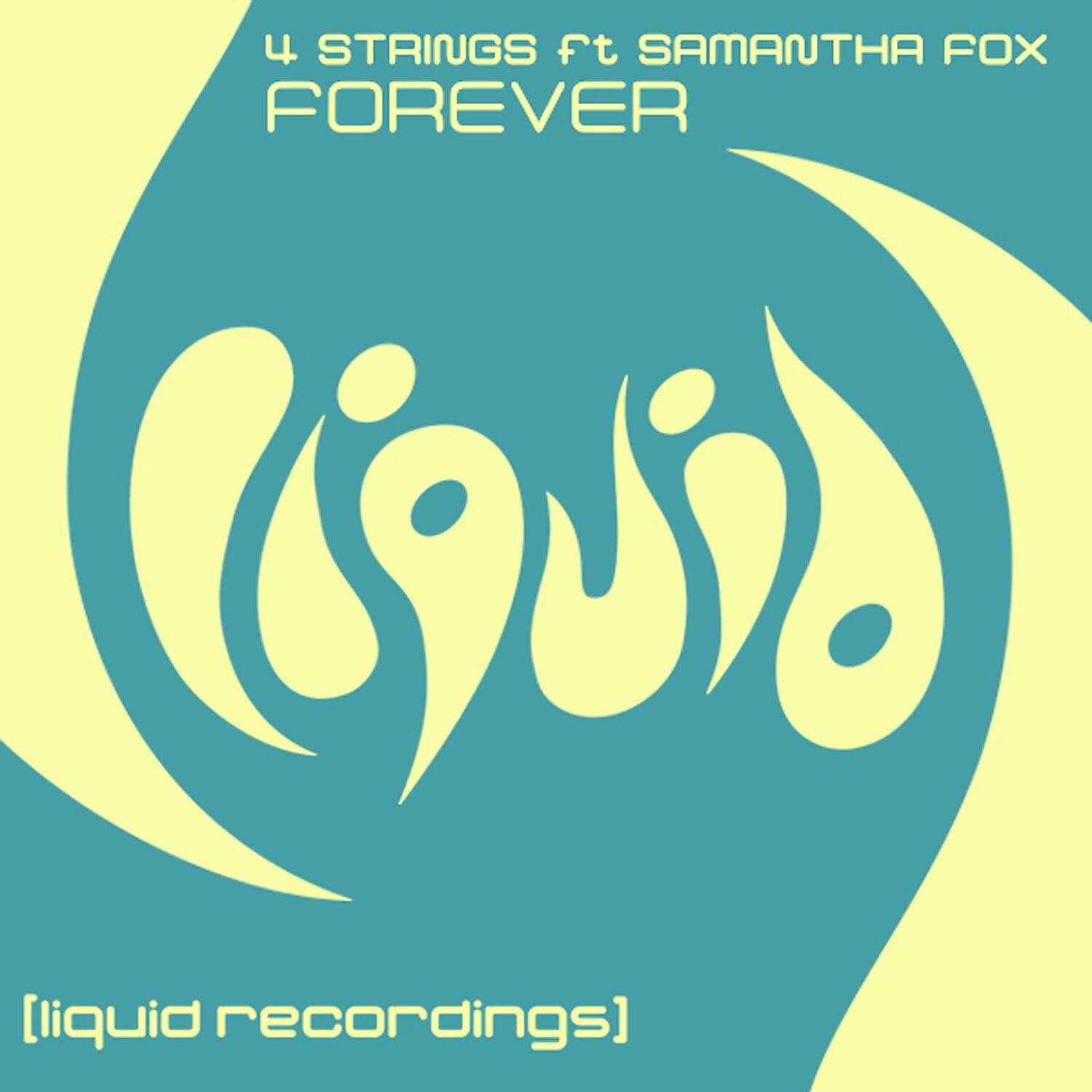 4 Strings - Forever (feat. Samantha Fox) [Extended Mix]