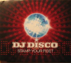 Минусовки диско. DJ Disco. DJ Disco - stamp your feet. Stamp your feet. Klubbheads Cover.