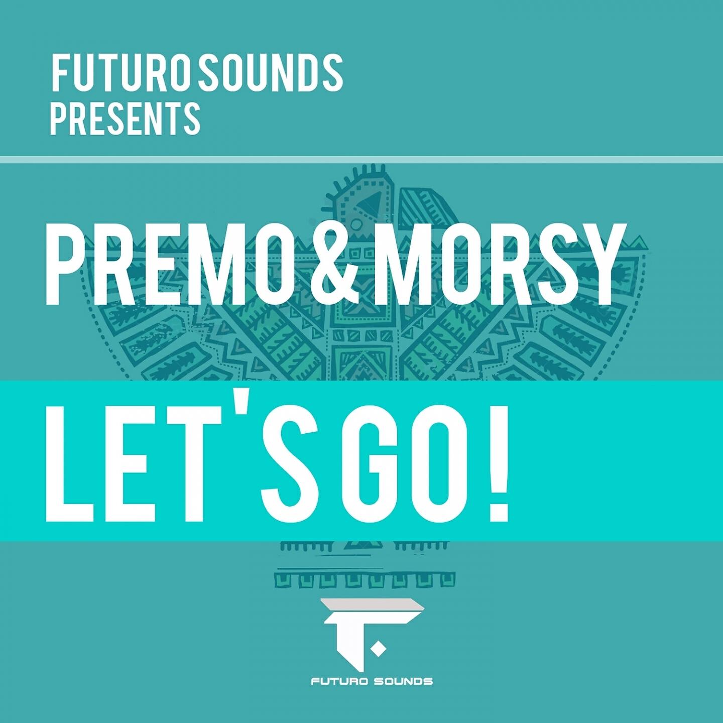 Premo - Let's Go