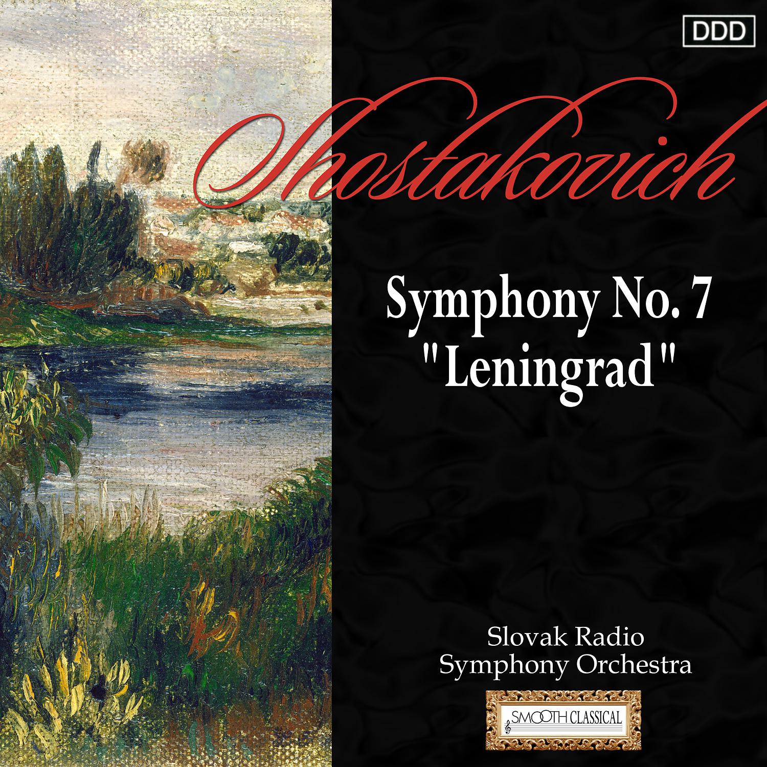 Постер альбома Shostakovich: Symphony No. 7, "Leningrad"