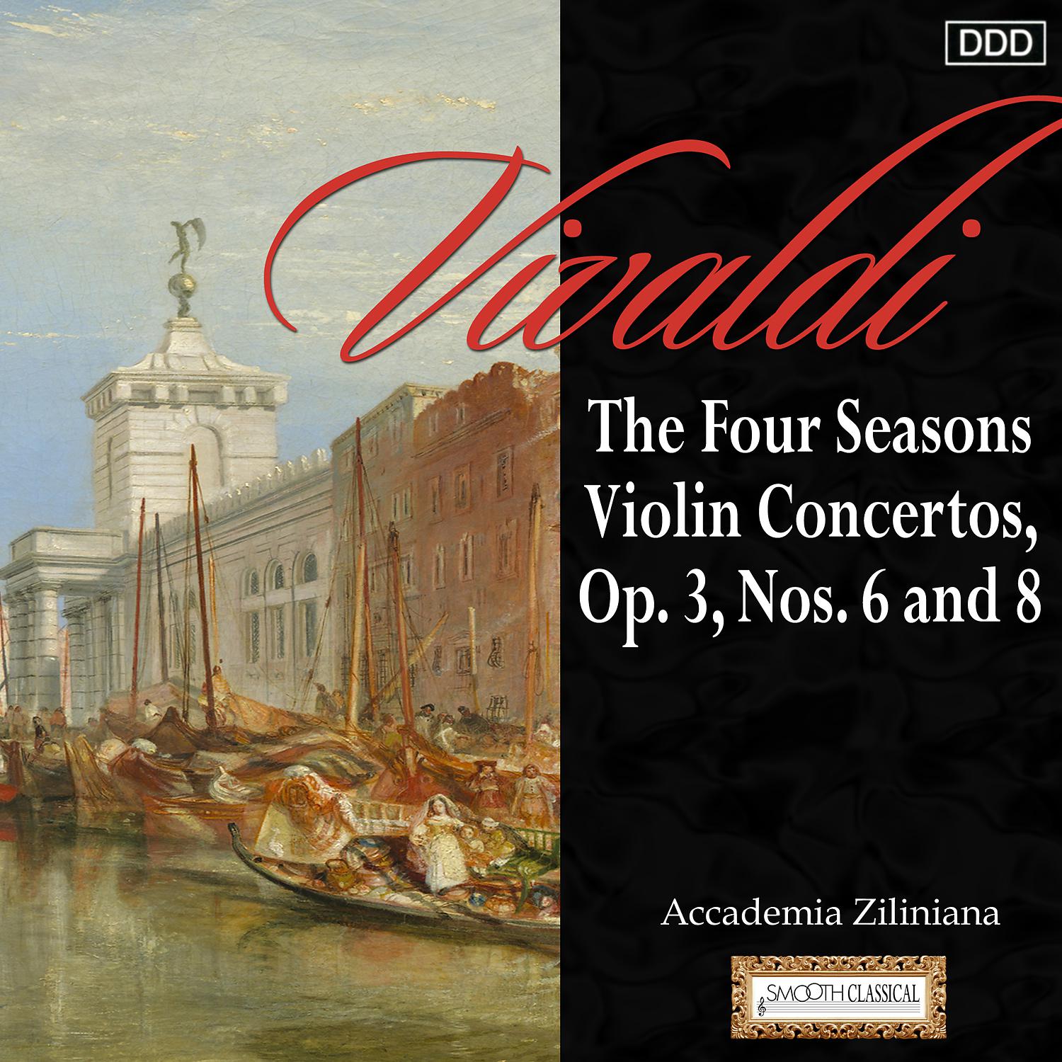 Постер альбома Vivaldi: The 4 Seasons - Violin Concertos, Op. 3, Nos. 6 and 8