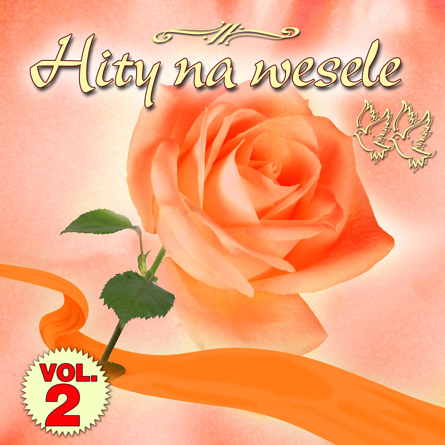 Постер альбома Hity Na Wesele Vol.2