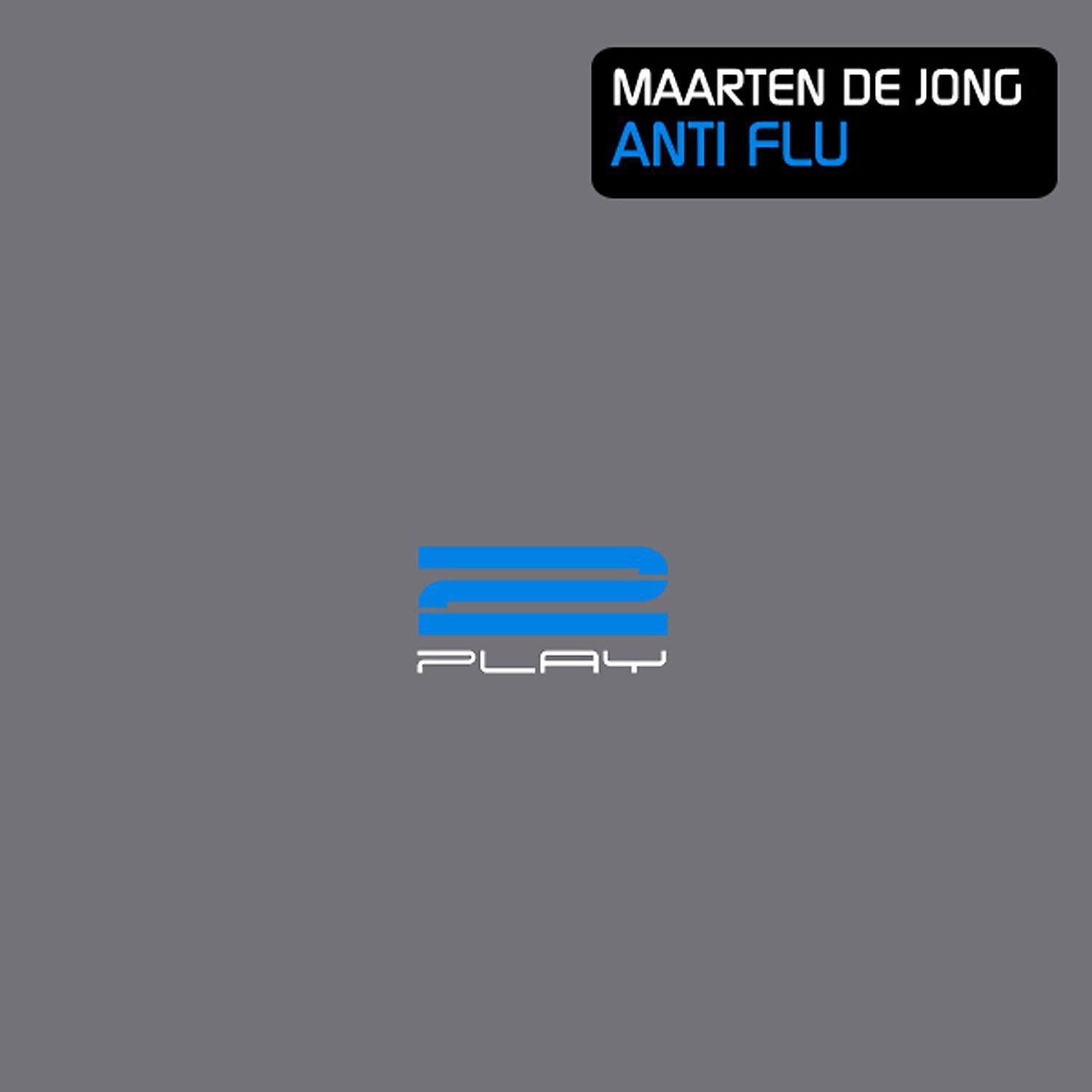 Maarten de Jong - Anti Flu (Genix Remix)