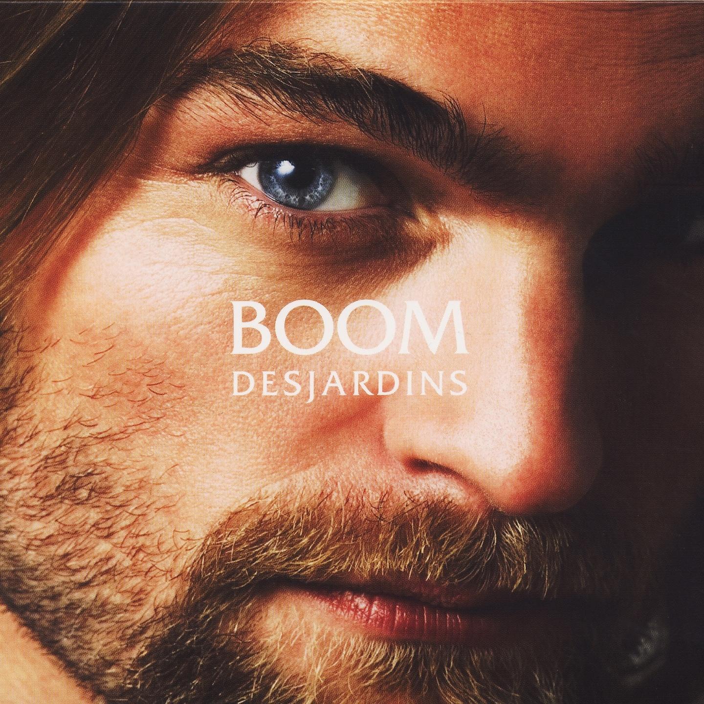Постер альбома Boom Desjardins