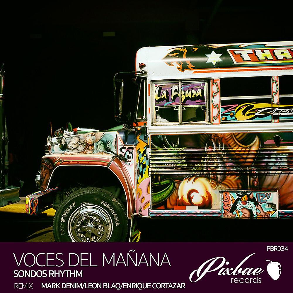 Sondos Rhythm - Voces Del Mañana (Enrique Cortazar Remix)