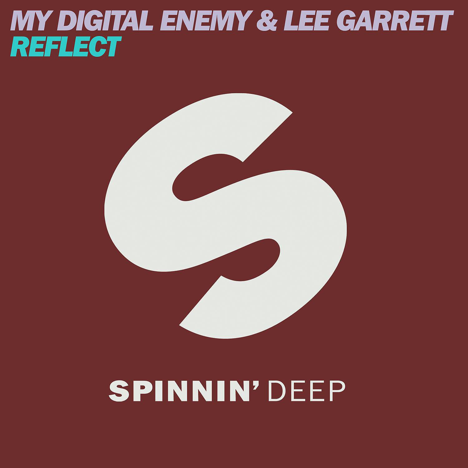 My Digital Enemy - Reflect