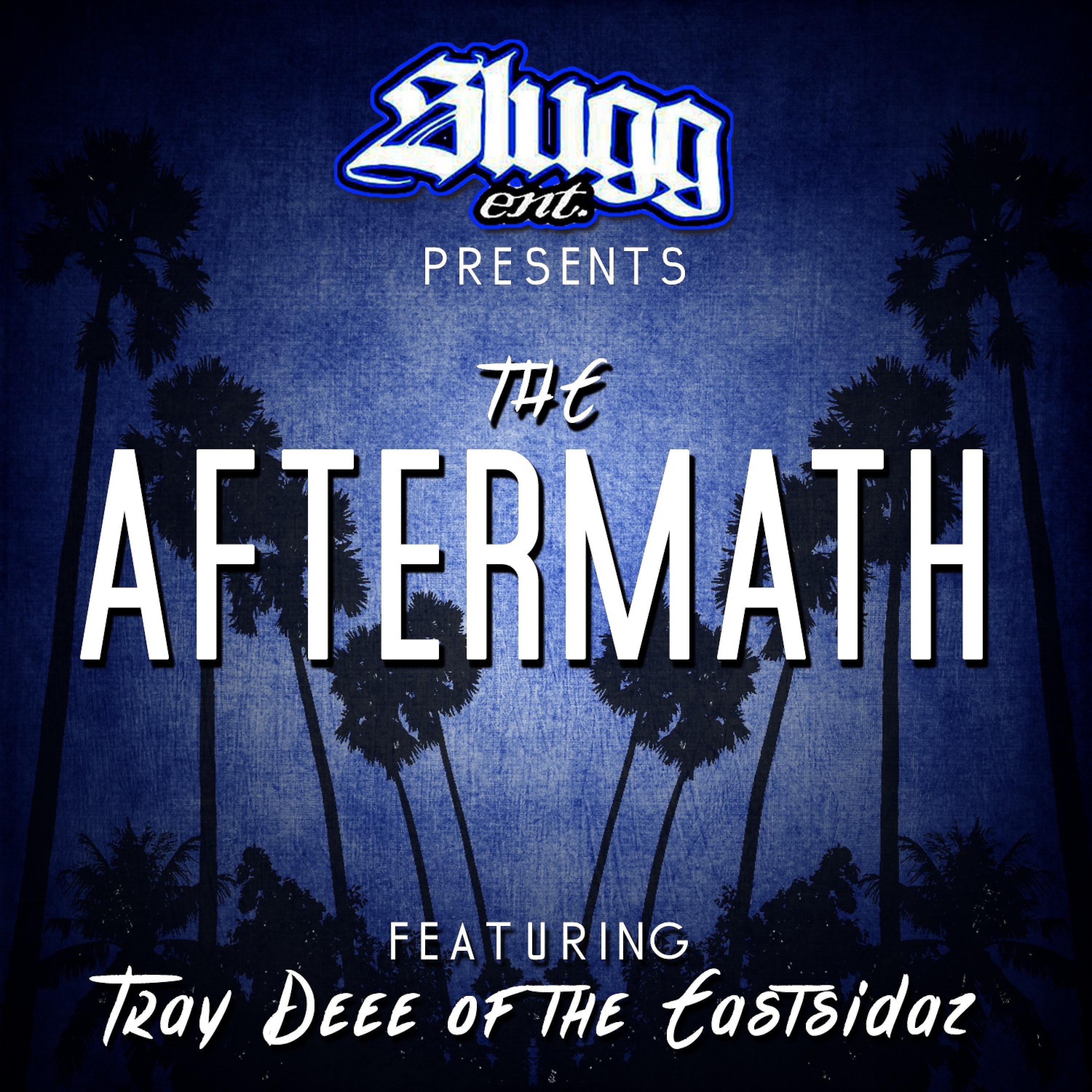 Постер альбома The Aftermath (feat. Tray Dee, Tha Eastsidaz, Organized Cartel & Spookie)