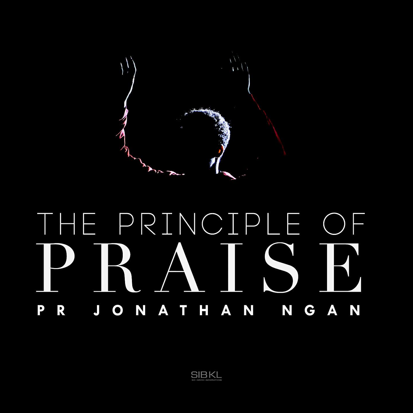 SIBKL - The Principle of Praise