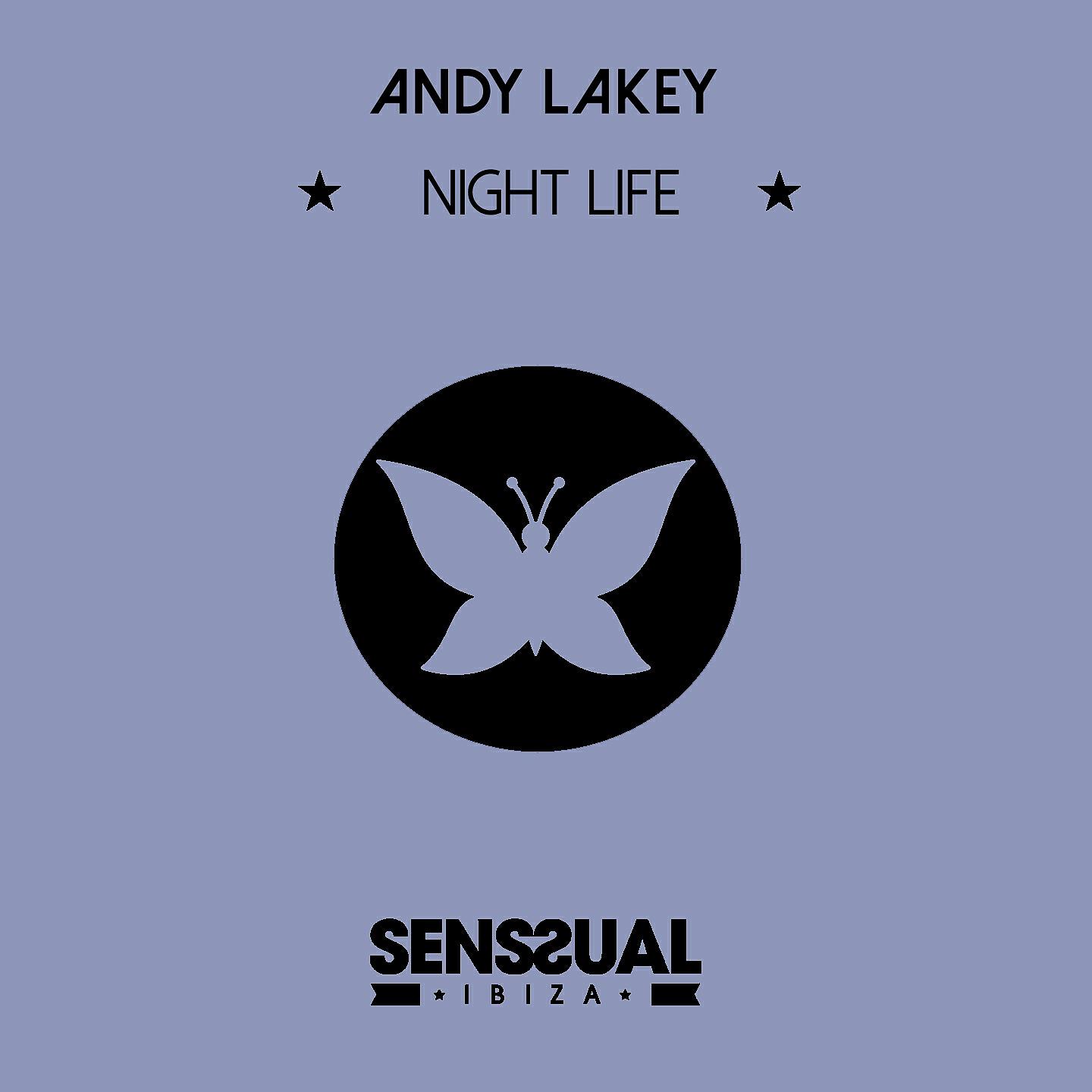 Andy Lakey - Night Life (Vocal Mix)