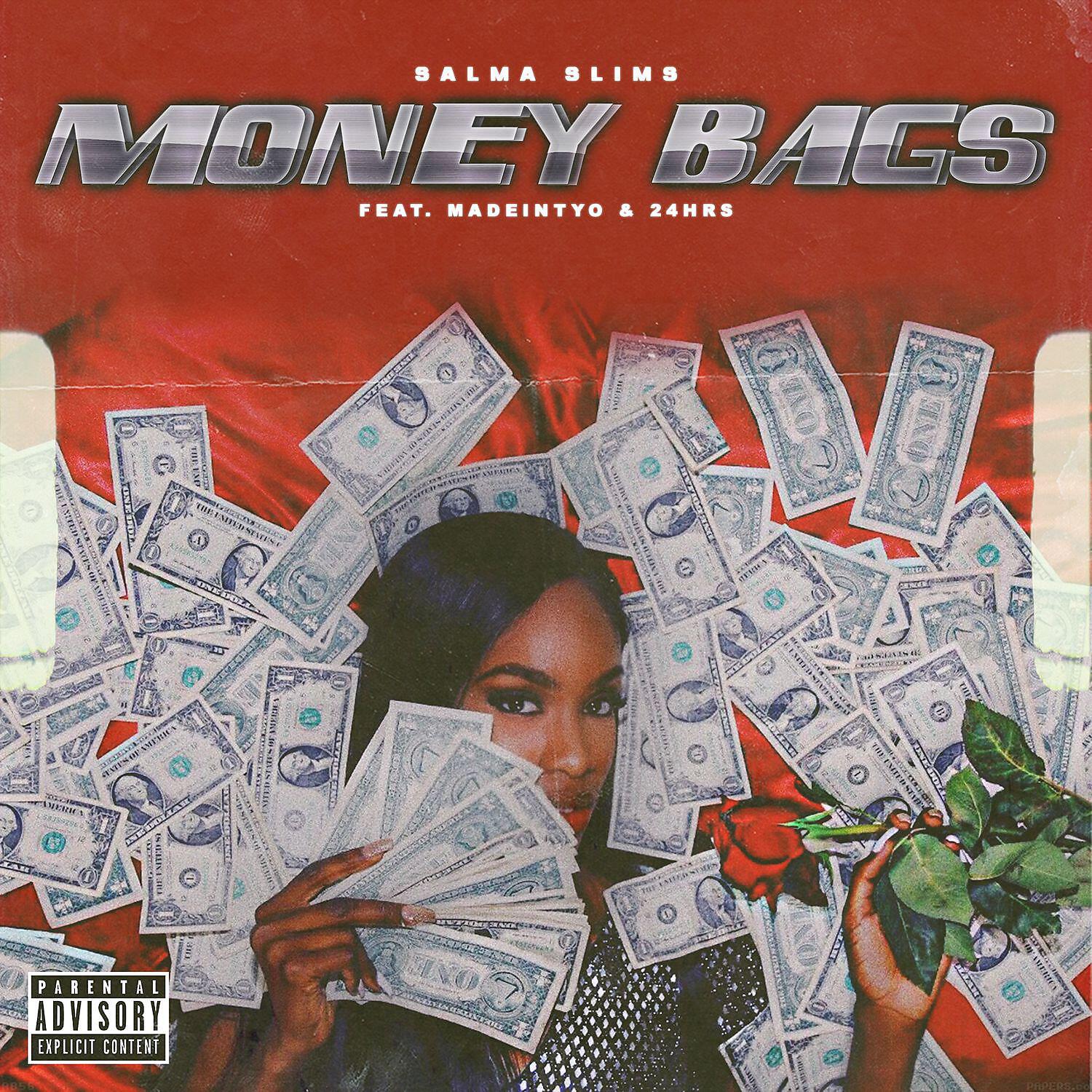 SALMA SLIMS - Money Bags (feat. MadeinTYO & 24hrs)