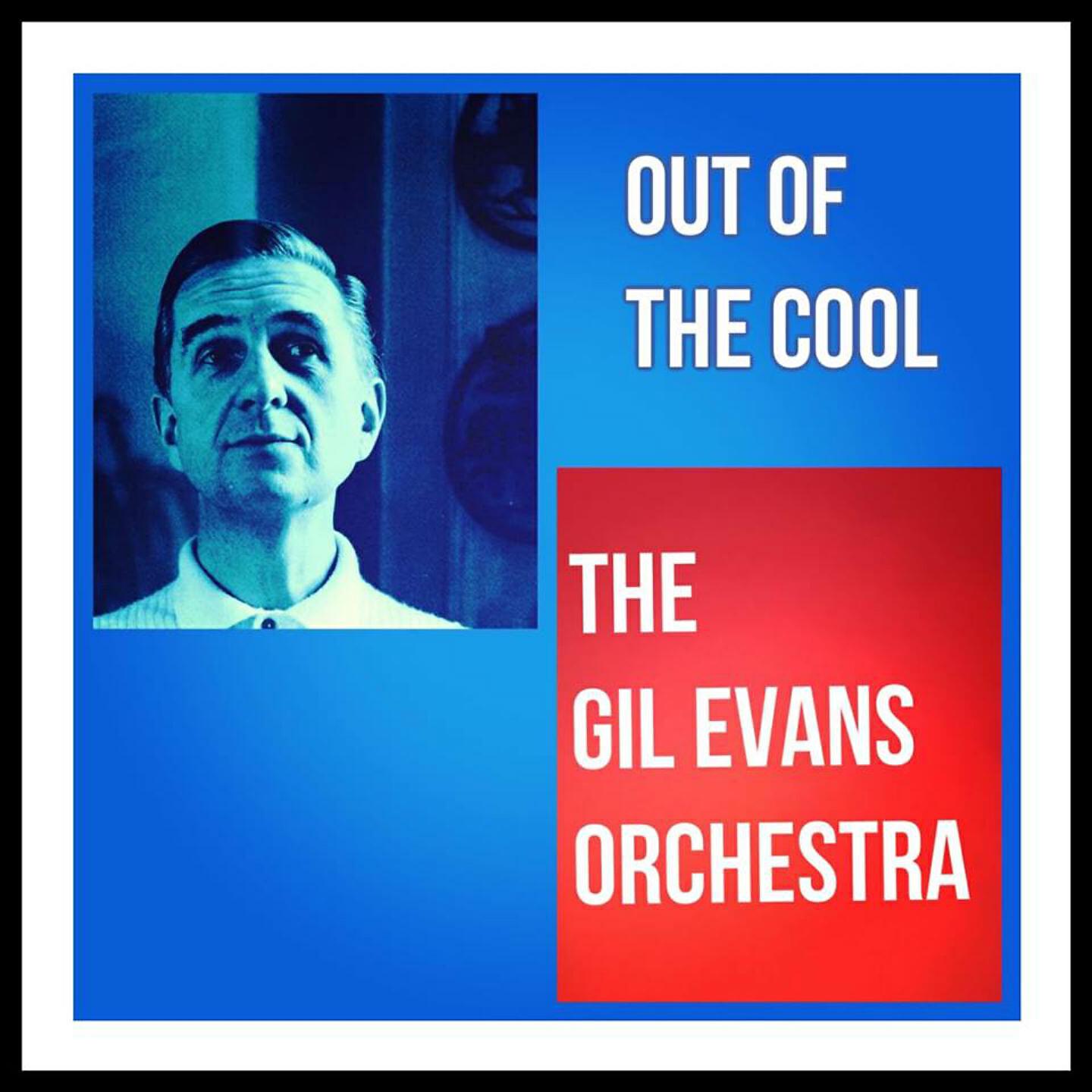 The Gil Evans Orchestra - Where Flamingos Fly
