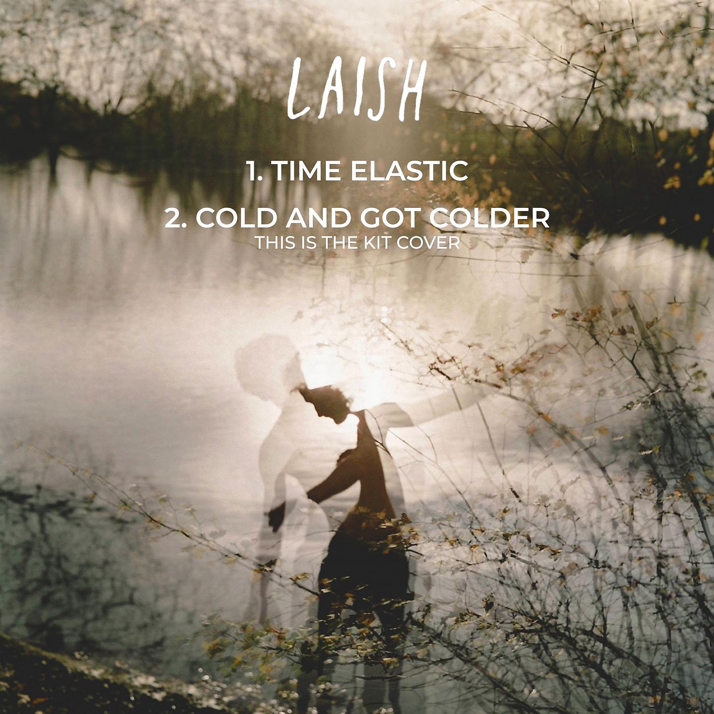 Постер альбома Time Elastic / Cold and Got Colder