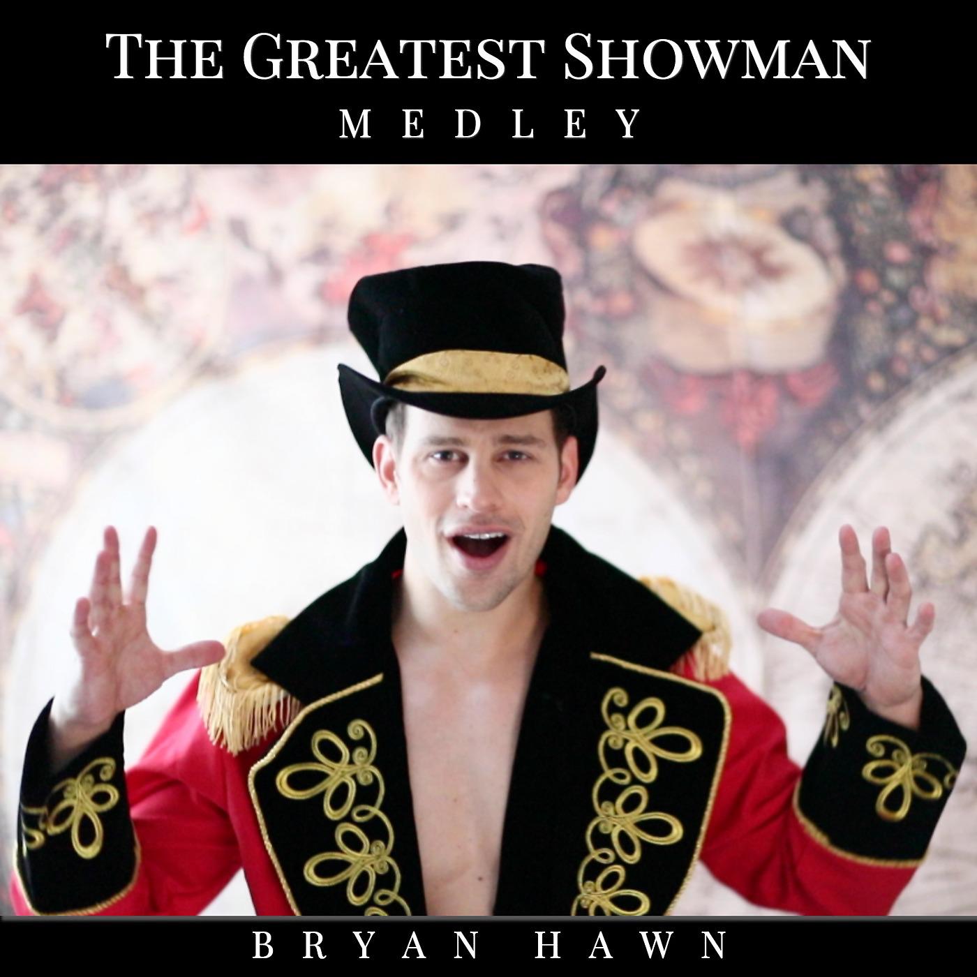 Постер альбома The Greatest Showman Medley