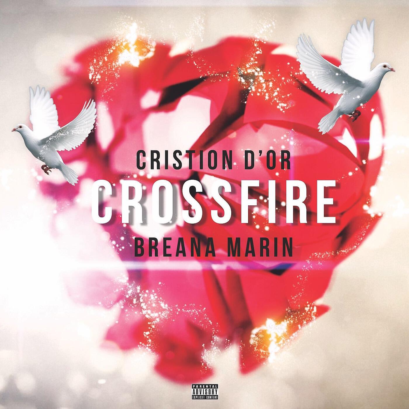 Cristion D'or - Crossfire (feat. Breana Marin)